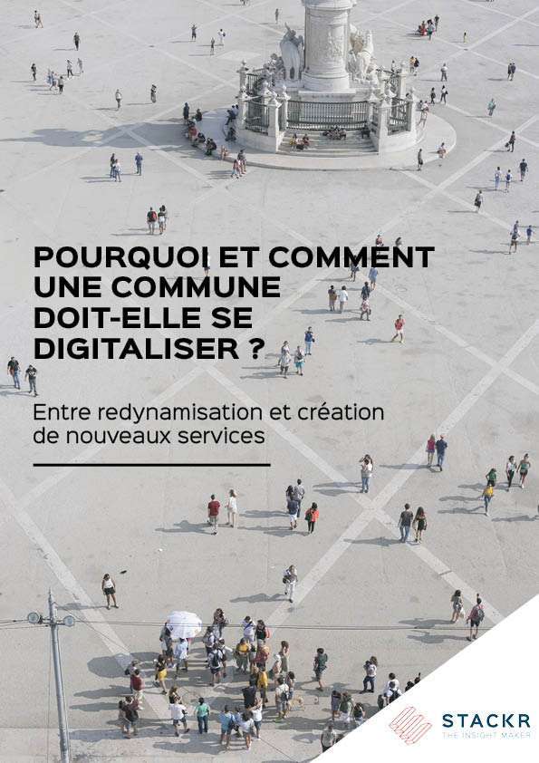 Comment pourquoi commune digitalisation - Livre Blanc Ressources - STACKR