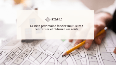 Votre patrimoine foncier vous échappe, et vous le savez déjà